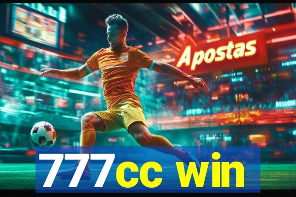 777cc win